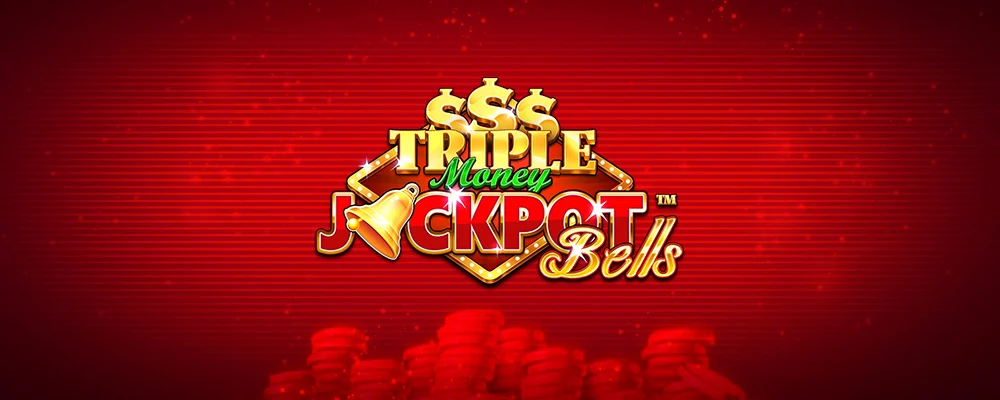 Triple Money Jackpot Bells
